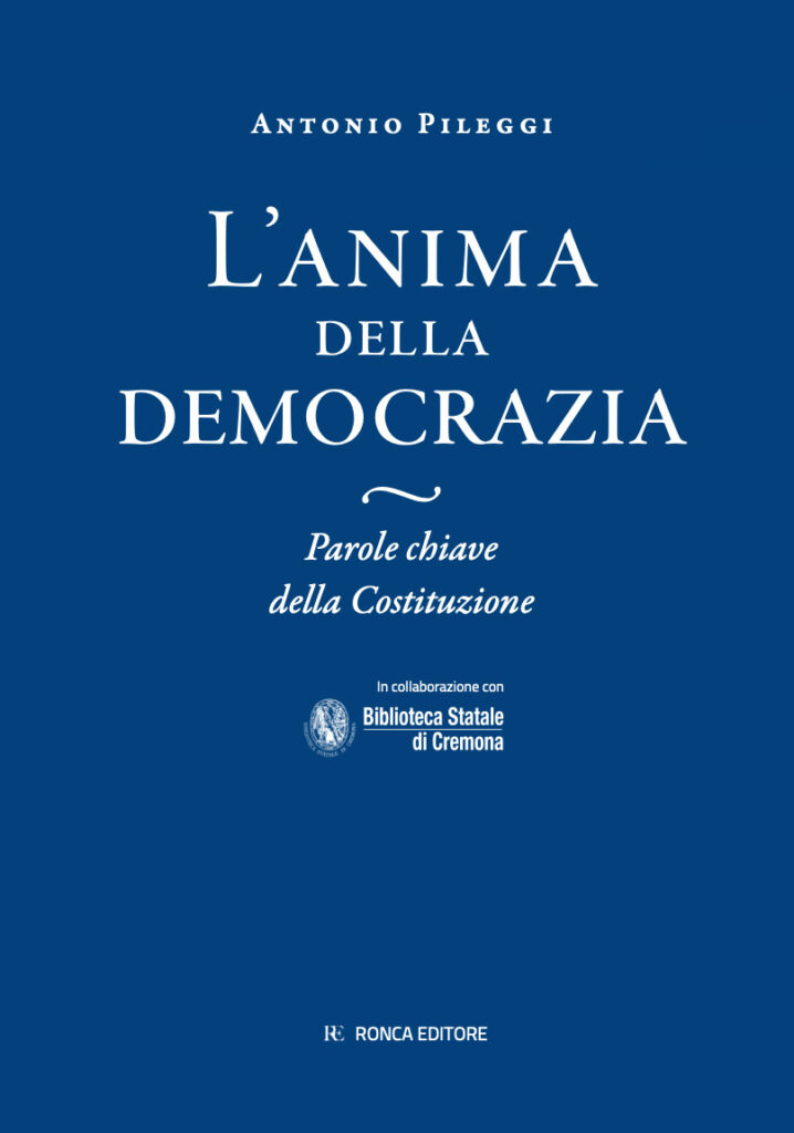 L'anima della Democrazia - Parole chiave della Costituzione